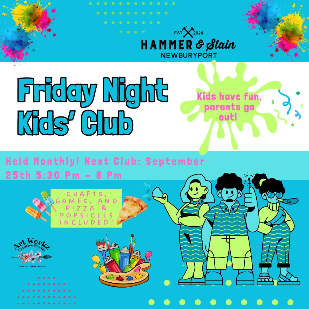 Friday Night Kids' Club (Sept. 25th) 5:30PM-8:00PM @ Art Workz Creative Studio (11 Chestnut st. 2nd Floor Amesbury, MA)