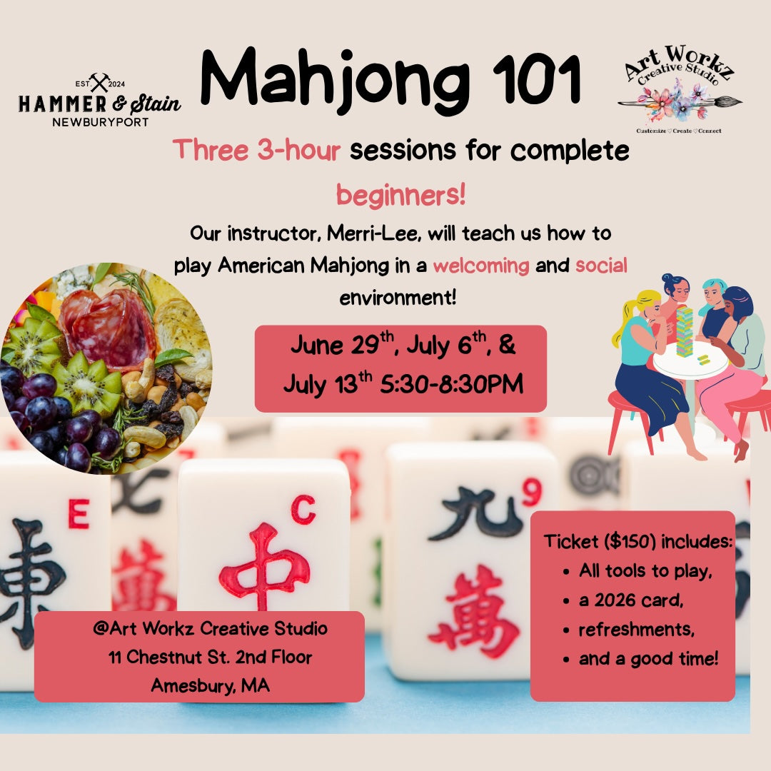 June 29,July 6 & July 13 2026-American Mahjong 101 @Art Workz Creative Studio (11 Chestnut st. 2nd floor Amesbury, MA)